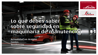 Guía de seguridad en maquinaria de manutención Aragón 2025, Serma